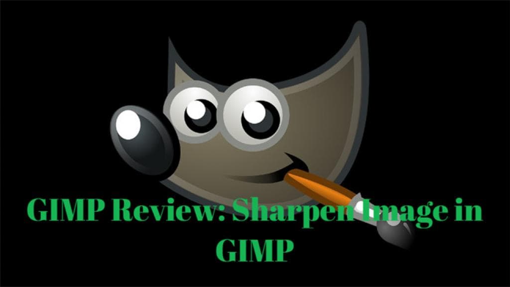 GIMP Review (2026): Sharpen Images + Best AI Alternative