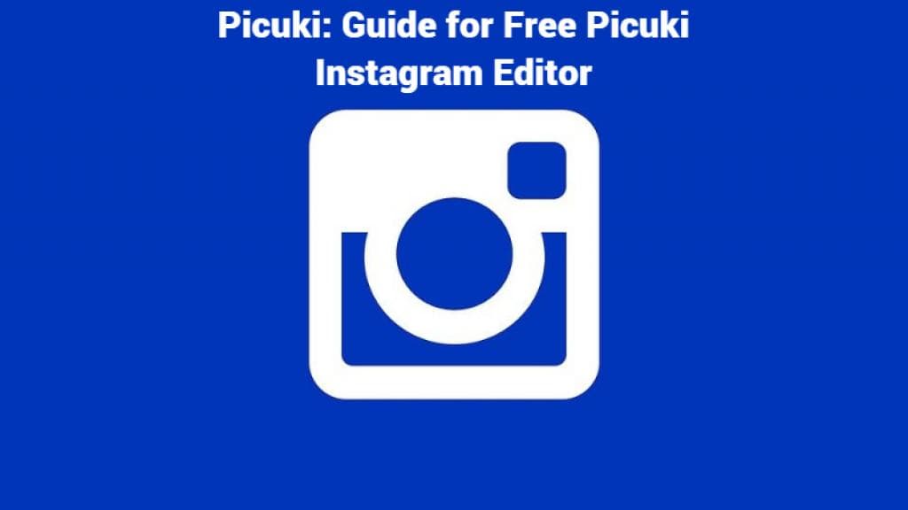 Picuki: Guide for Free Picuki Instagram Editor