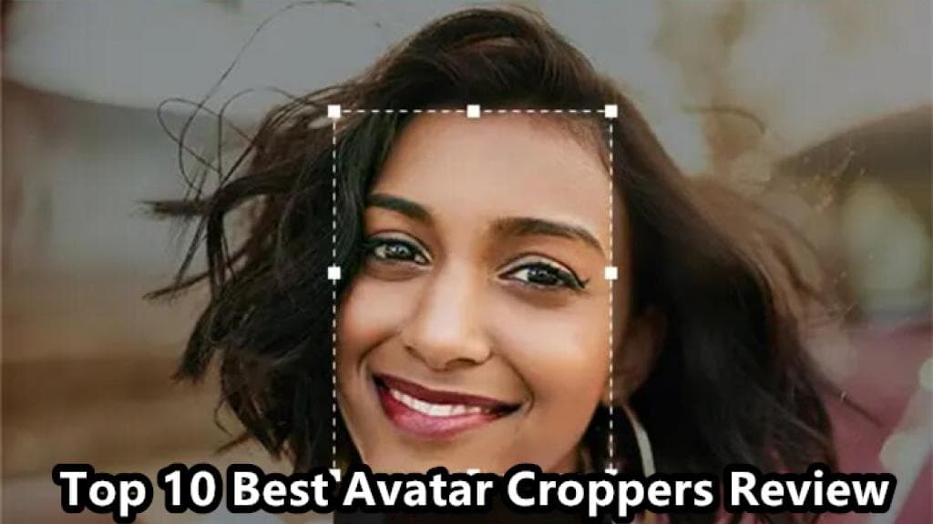 Top 6 Best Avatar Croppers Review(2026)